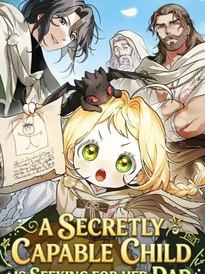 ลูกสาวตัวจิ๋ว ตามหาพ่อที่ต่างโลก . A Secretly Capable Child Is Seeking For Her Dad