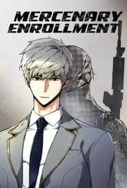 Mercenary Enrollment พี่ชายบอดี้การ์ด